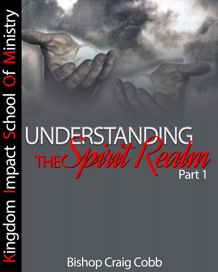 Understanding the Spirit Realm